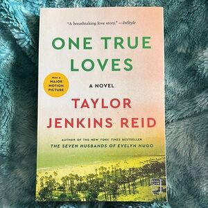 One True Loves by Taylor Jenkins Reid